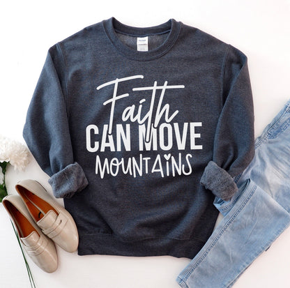 Coverly’s Faith Can Move Mountains Sweatshirt